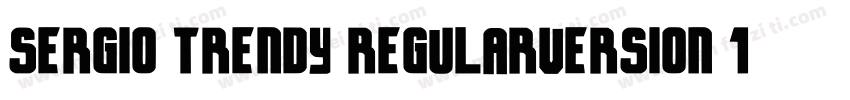 Sergio Trendy RegularVersion 1字体转换